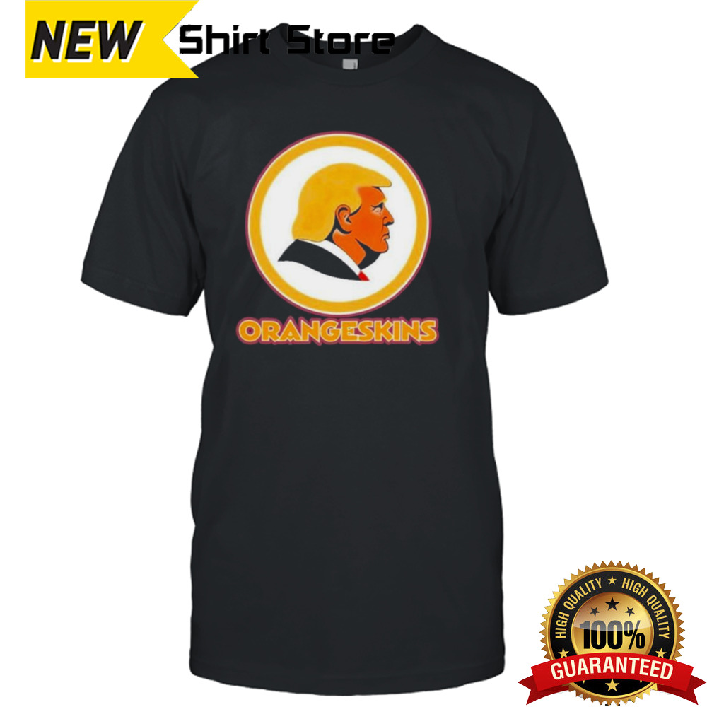 Donald Trump Orangeskins Washington Redskins shirt