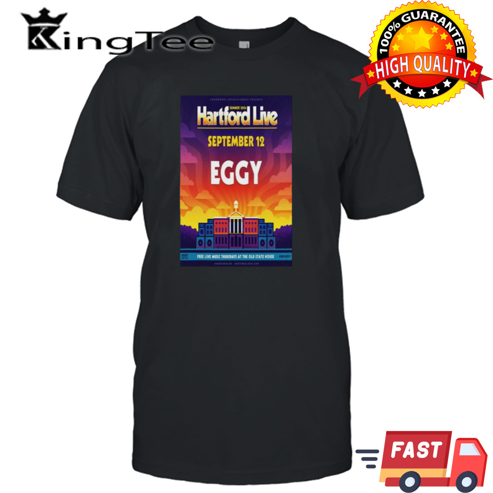 Eggy The Old State House Hartford CT September 12 2024 Poster Shirt