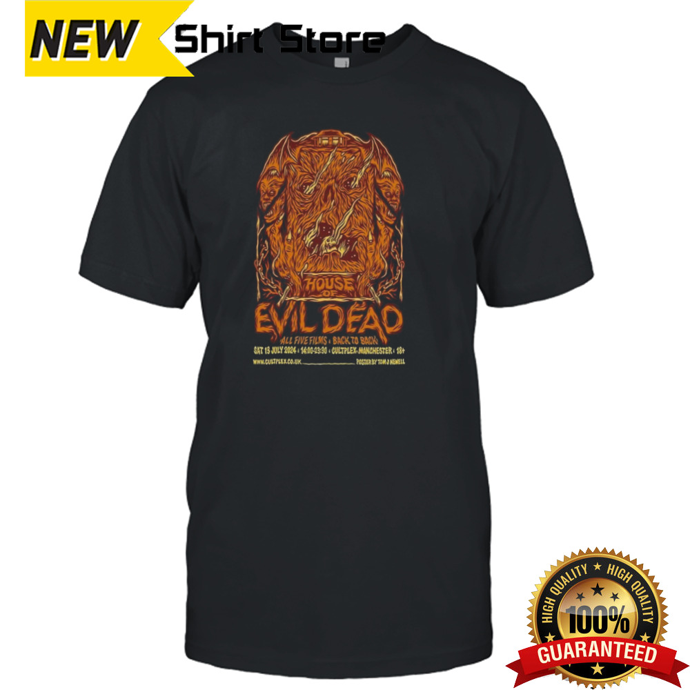 House Of Evil Dead July 13 2024 Cultplex Manchester UK T-shirt