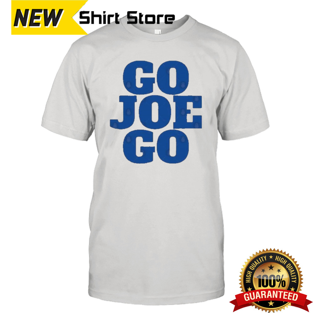 Biden Go Joe Go shirt