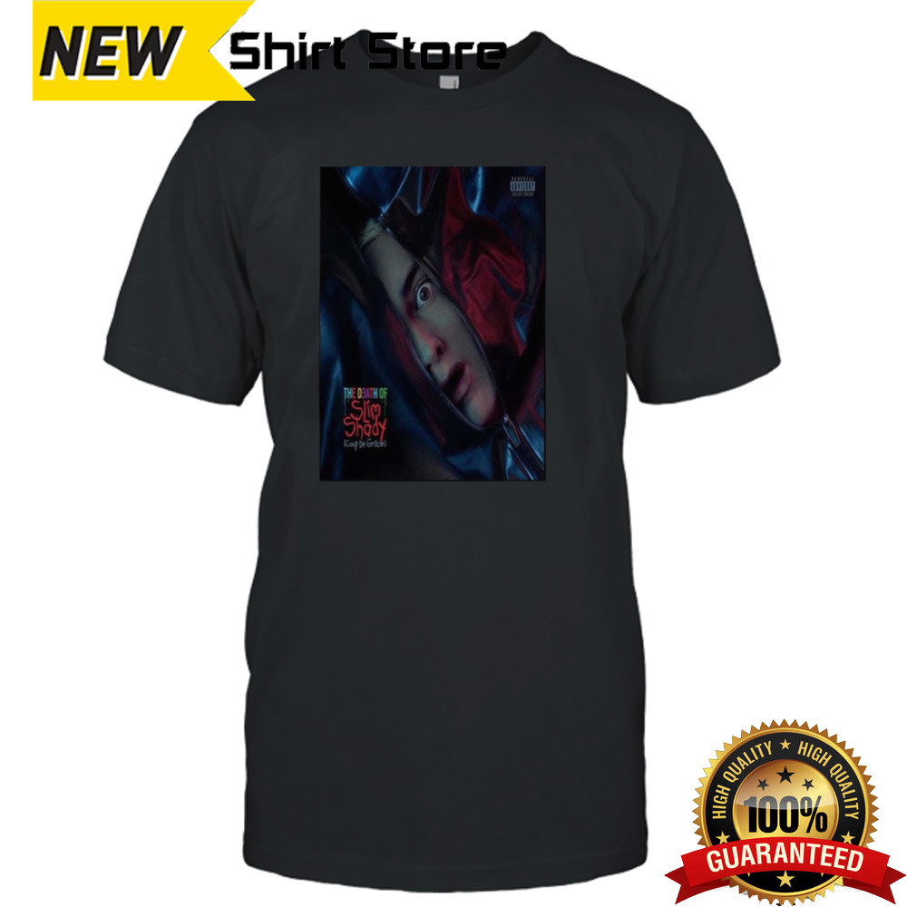 Eminem New Album The Death Of Slim Shady Coup De Grace Released On July 12 2024 shirt