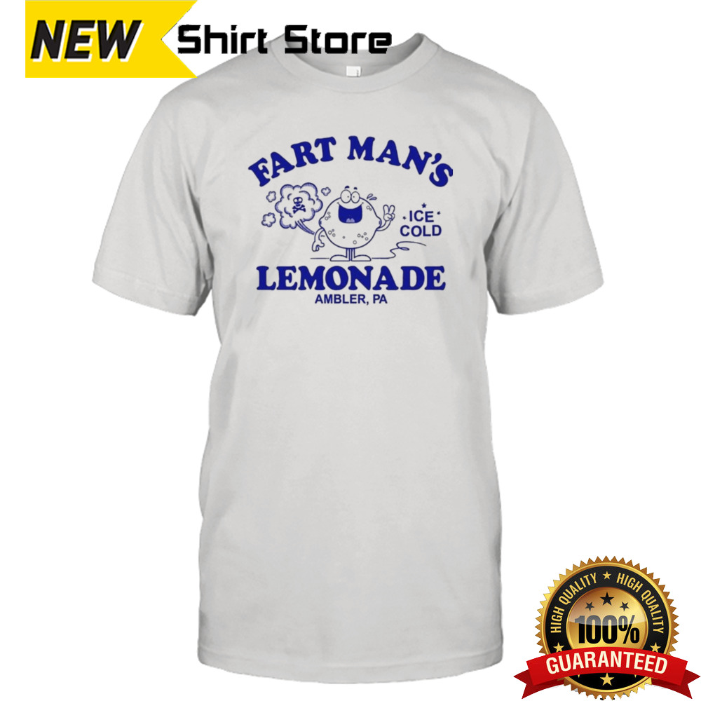 Fart Man’s Lemonade Ambler Pa shirt