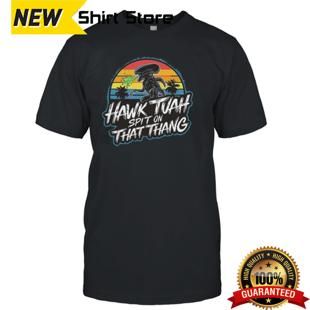 Hawk Tuah Spit On That Thang Meme Predator T-shirt