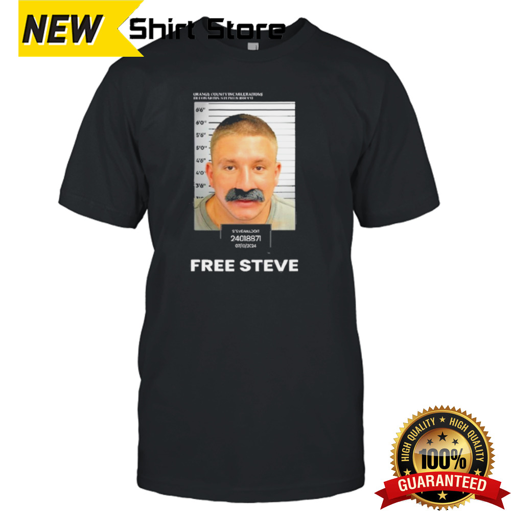 Steve Will Do It Oc Incarcerations Shirt