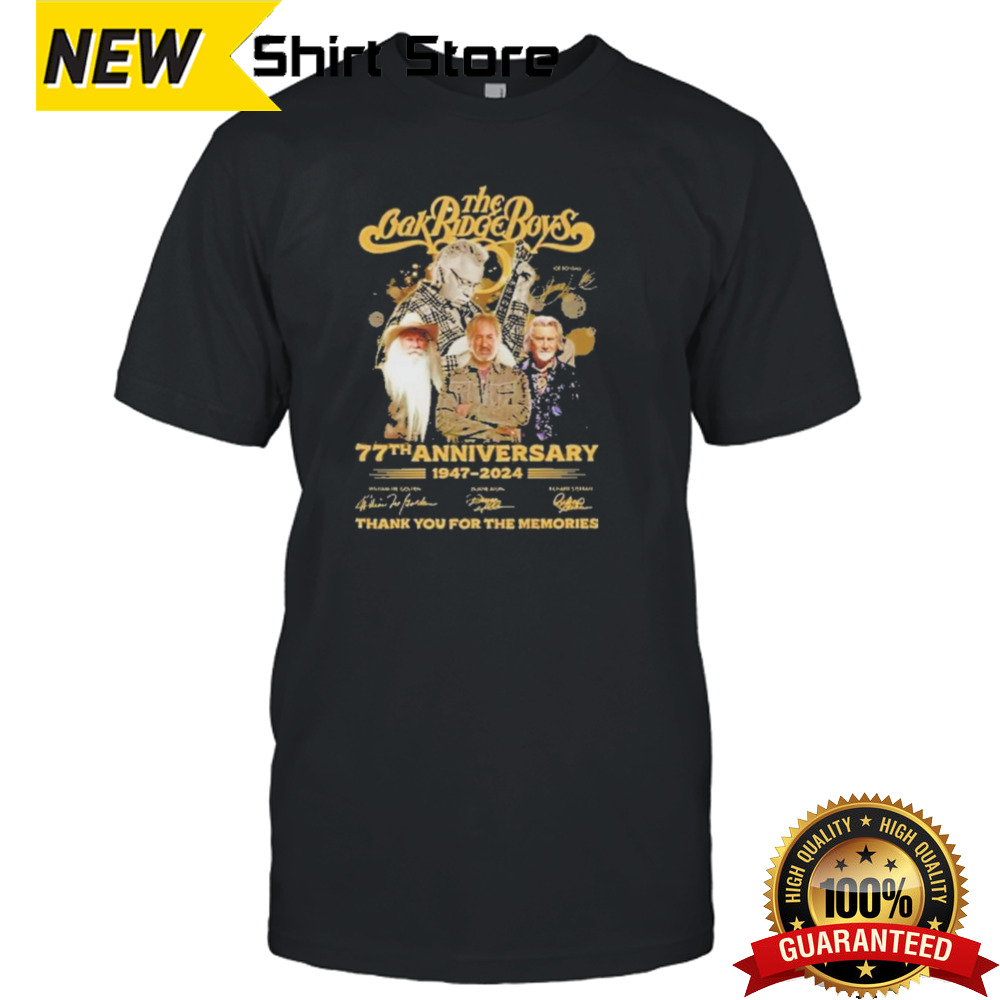 The Oak Ridge Boys 77th Anniversary 1947-2024 Signature Thank You For The Memories Unisex T-Shirt