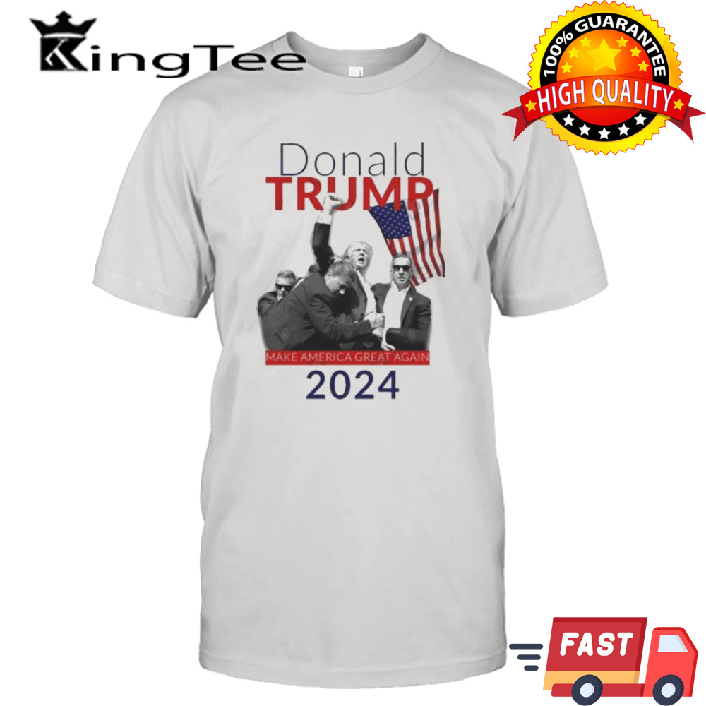 Donald Trump 2024 Make America Great Again – Trump Shot Shirt