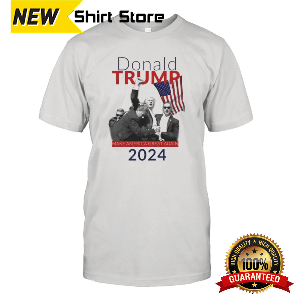 Donald Trump 2024 Make America Great Again – Trump Shot Shirt