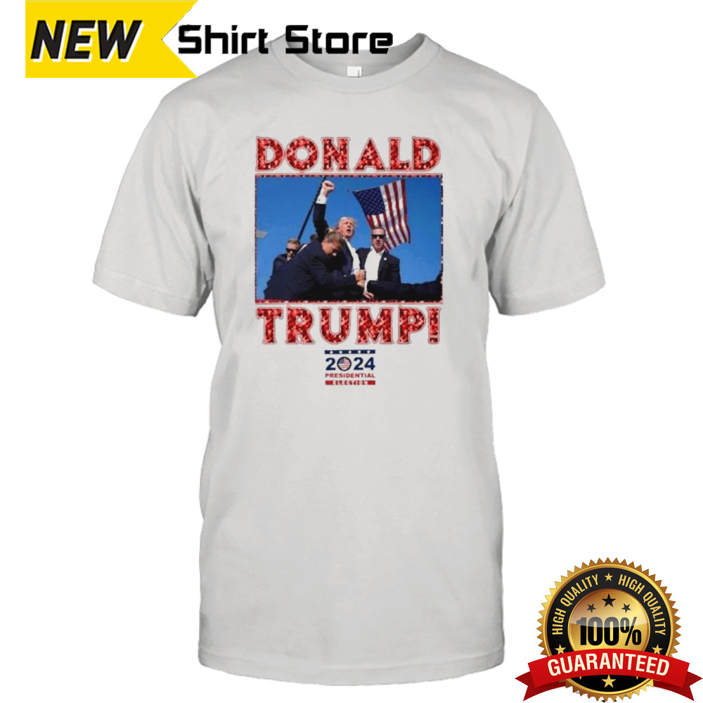 Donald Trump Assassination Shot 2024 Presidential Election shirt