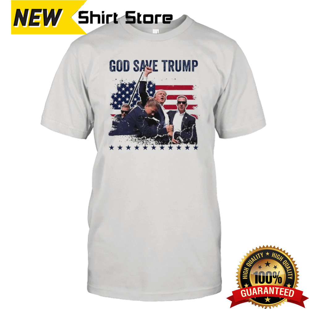 God Save Trump 2024 Fist Rally Trump Rally 2024 SHirt