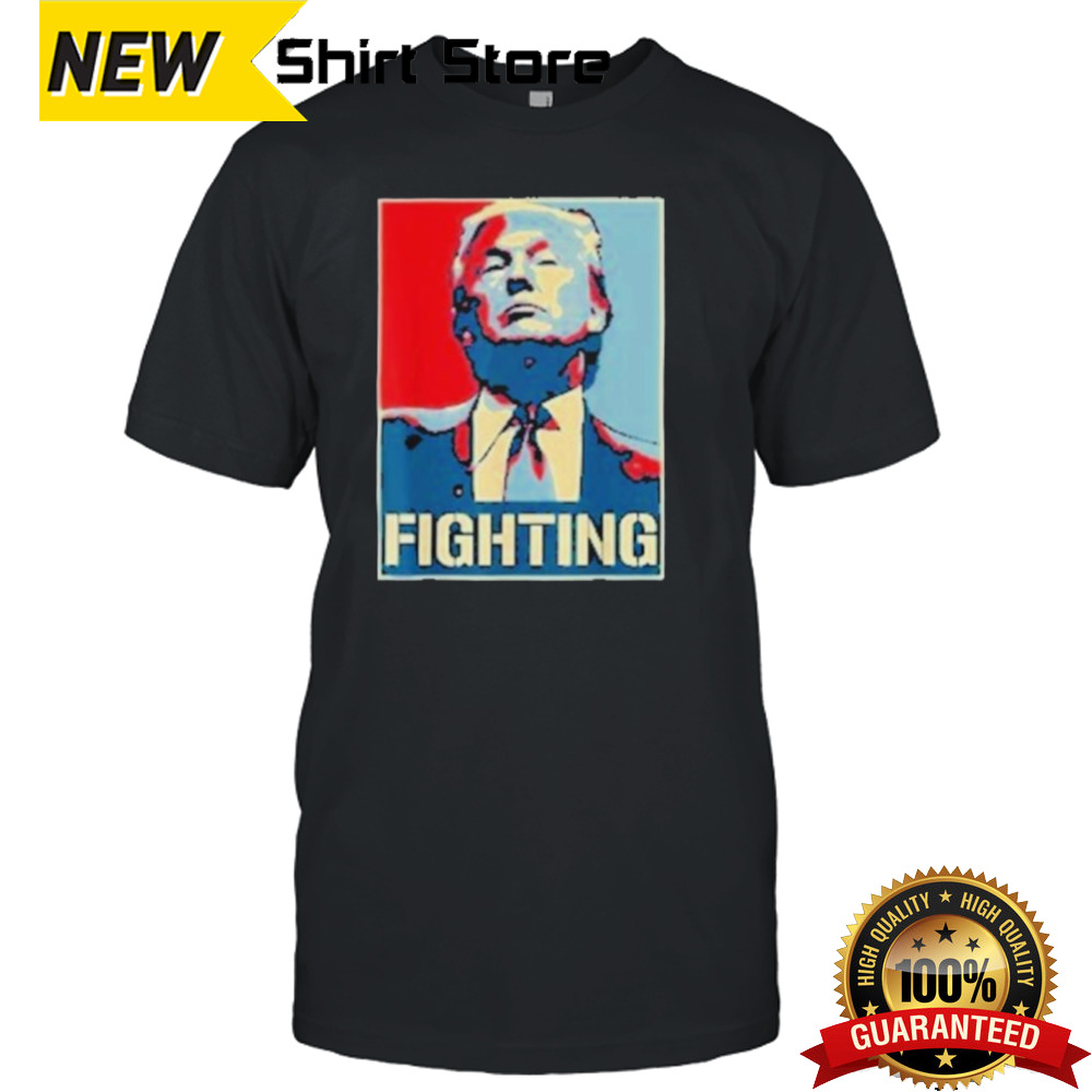 Trump Shot Fighting Hope T-Shirt