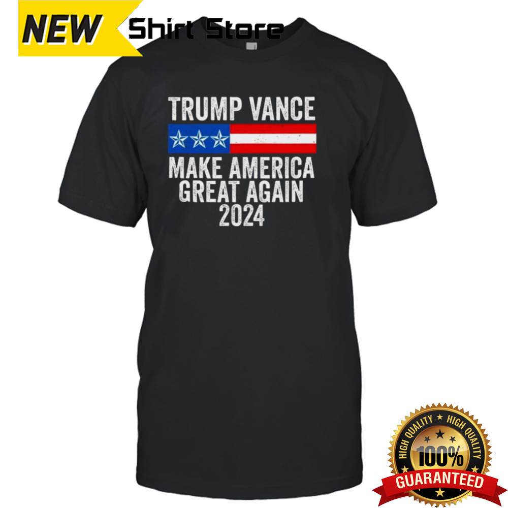 Trump Vance 2024 Make America Great Again Trump 2024 T-shirt