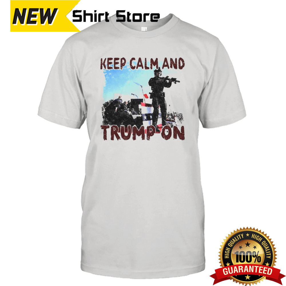 Vintage Trump 2024 Keep Calm And Trump On shirt