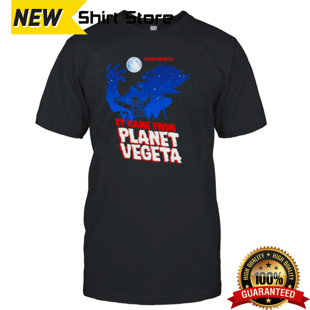 A Saiyan Studios Film It Came From Planet Vegeta Shirt