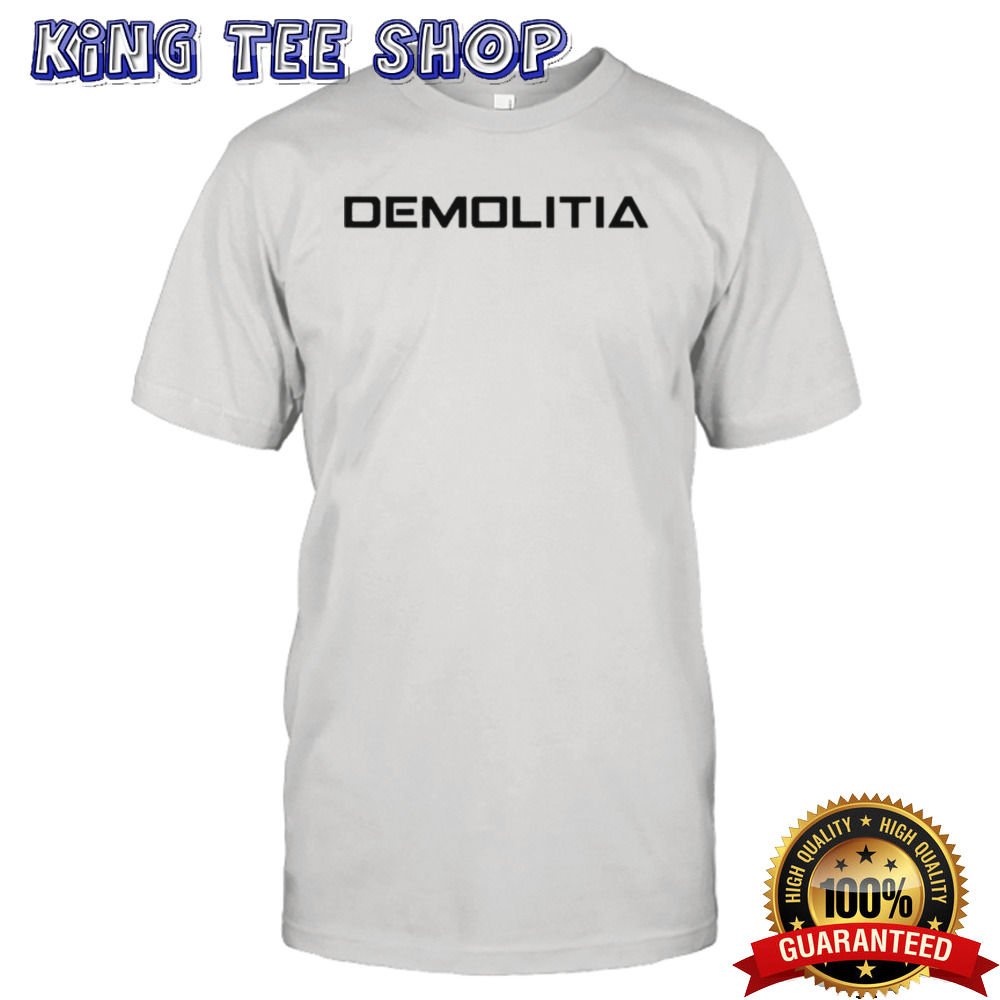 Demolition Ranch Demolitia T-shirt