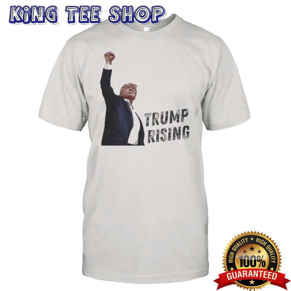 Donald Trump Rising Trump Assassination Shirt