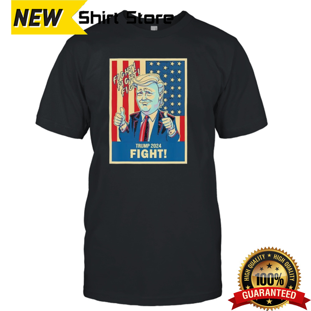 Fight Fight Fight Donald Trump 2024 Meme Shirt