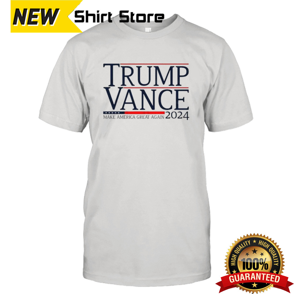 MAGA Trump Vance 2024 Make America Great Again shirt