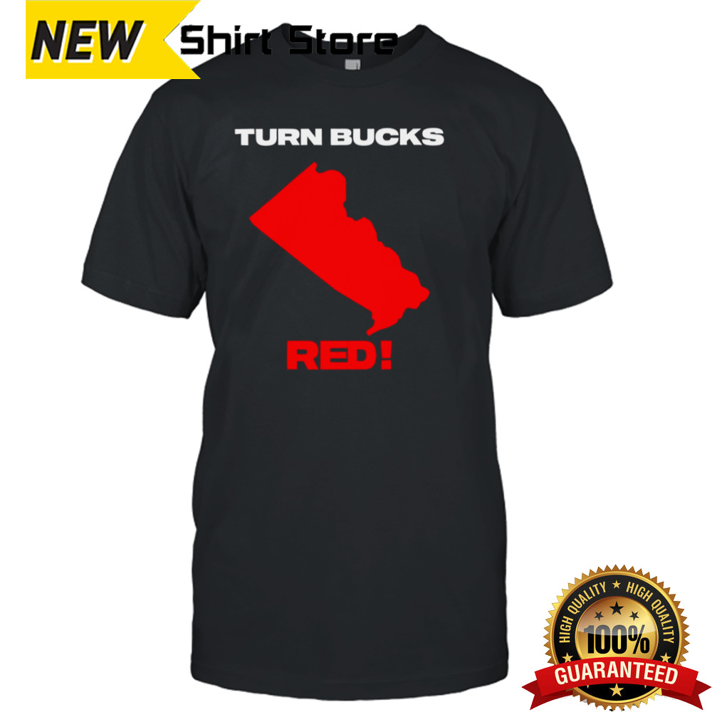 Turn Bucks Red  shirt