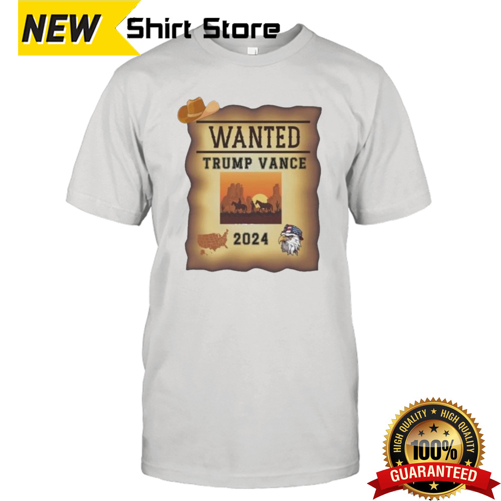 Wanted Trump Vance 2024 shirt