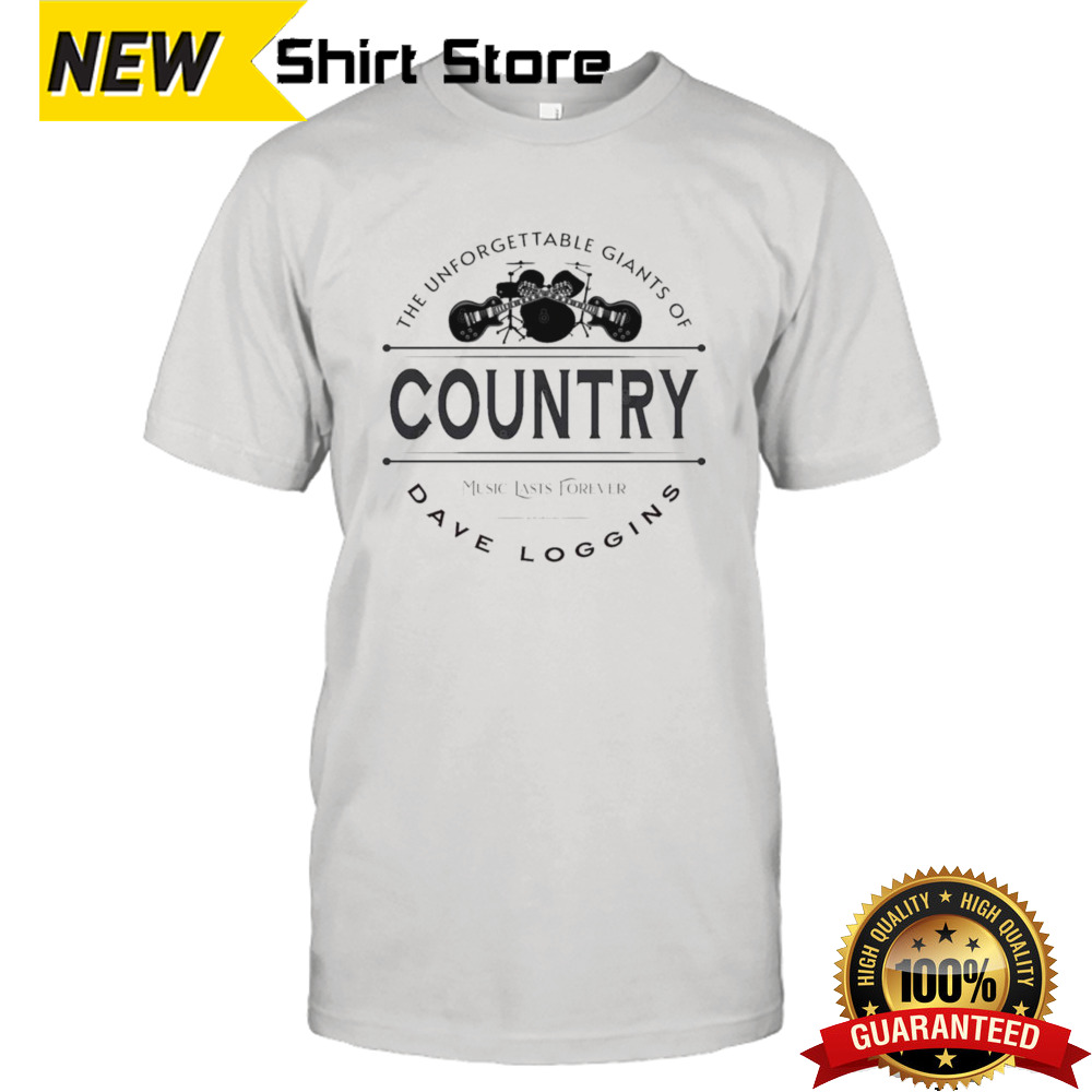 Dave Loggins The Unforgettable Giants Of Country T-shirt