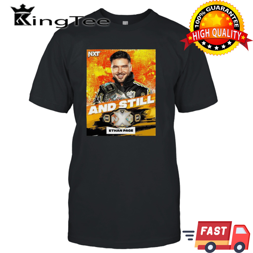 Ethan page and still wwe nxt champion on july 16 2024 T shirt