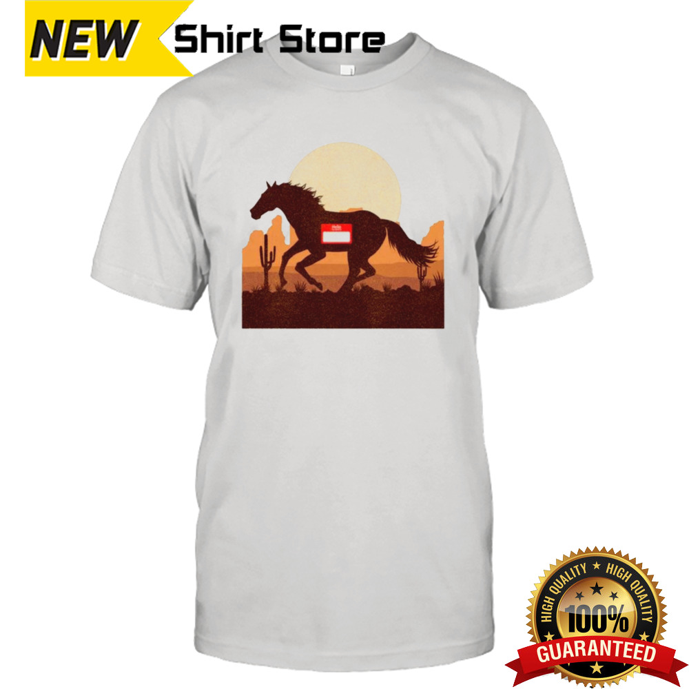 Horse With No Name Shirt