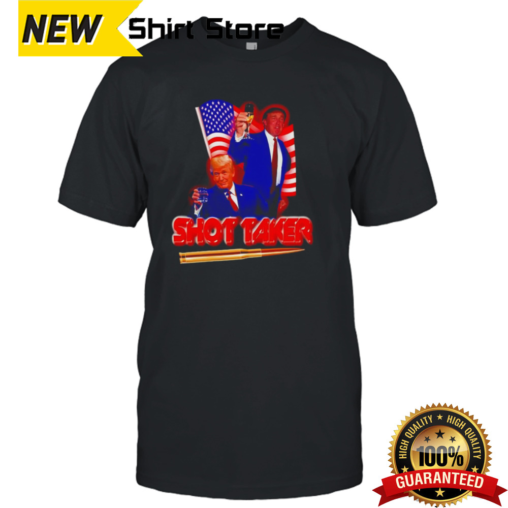 Shot Taker Donald Trump Shirt