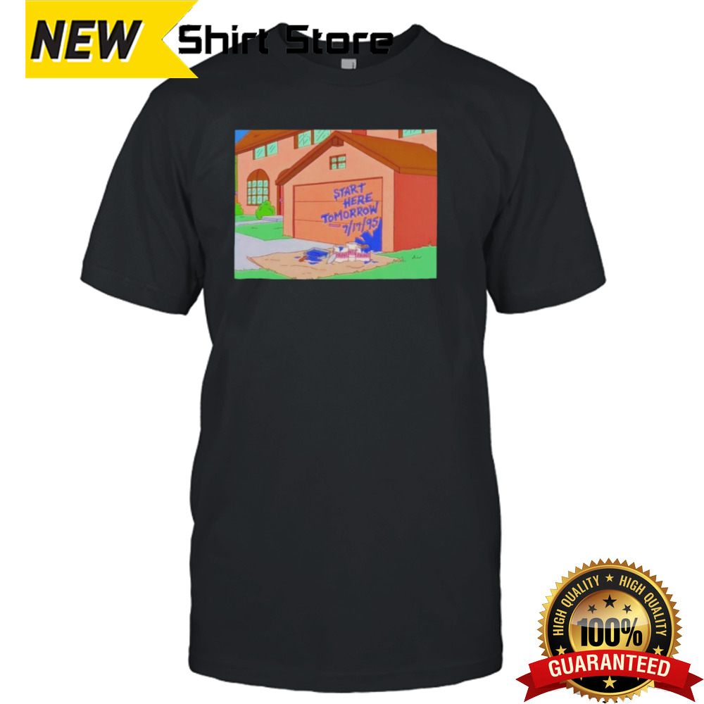 The Simpsons House Start Here Tomorrow Shirt