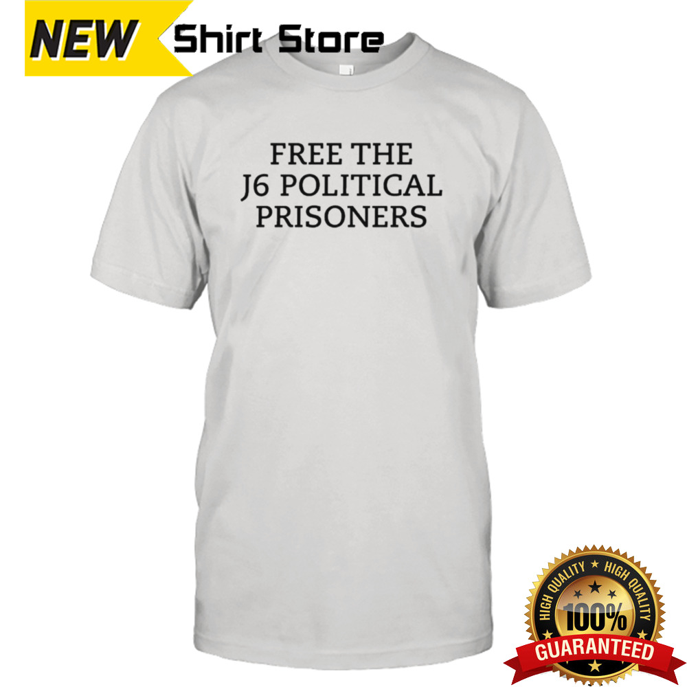 Free The J6 Political Prisoners T-shirt