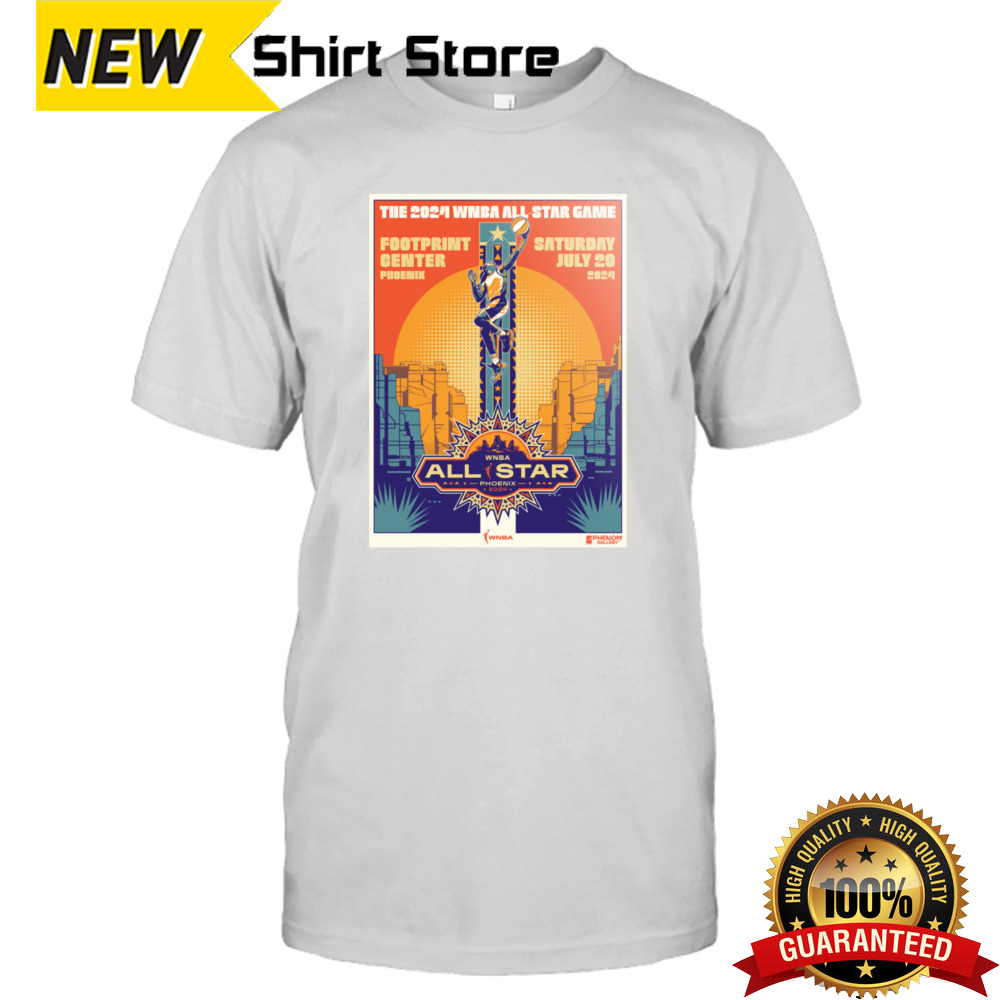 The 2024 WNBA All-Star Game Saturday July 20 2024 Poster shirt