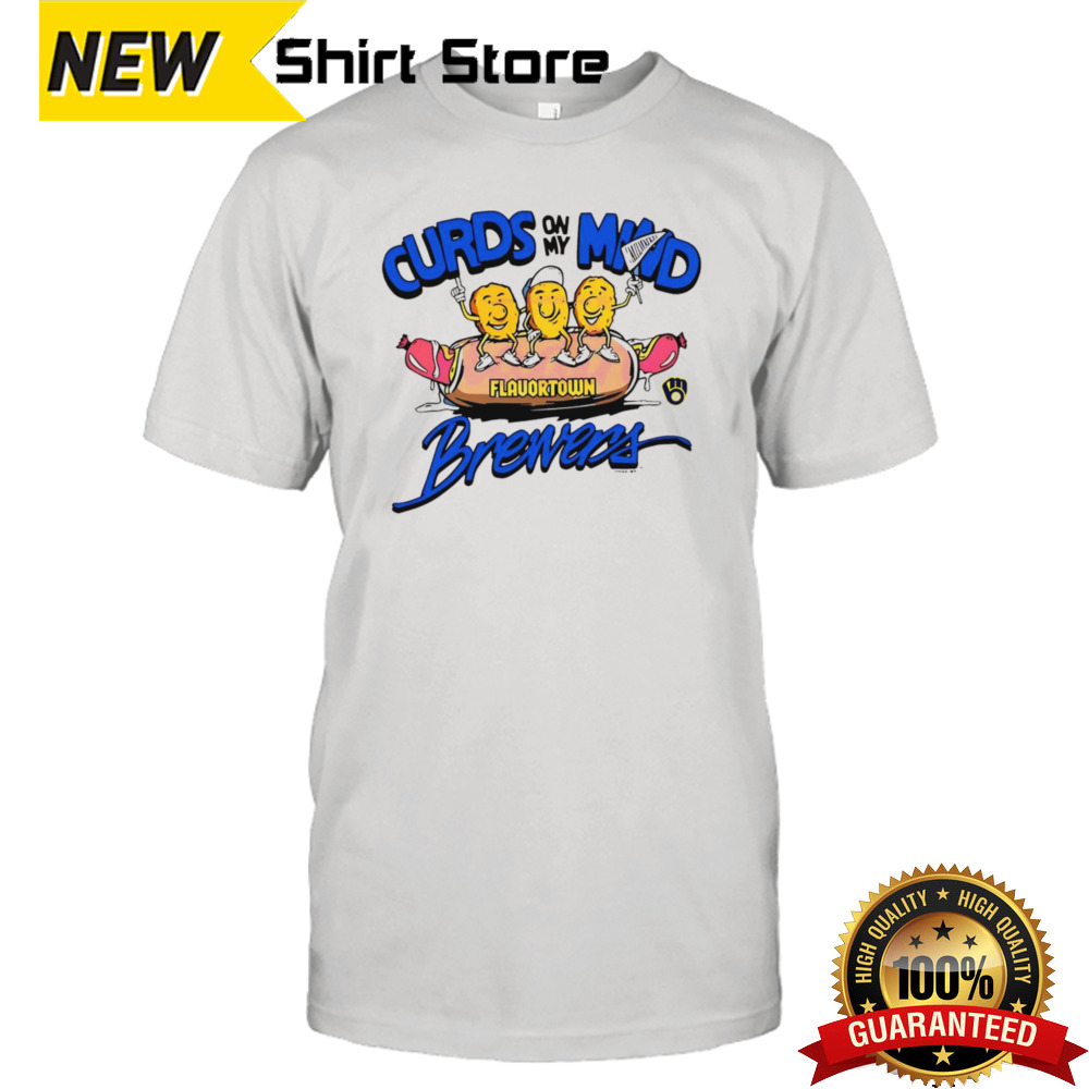 Curds on my mind Flavortown Brewers Hotdog Shirt