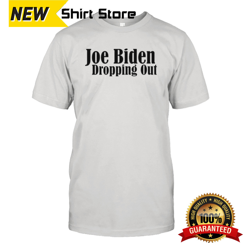 Official Joe Biden dropping out T-Shirt