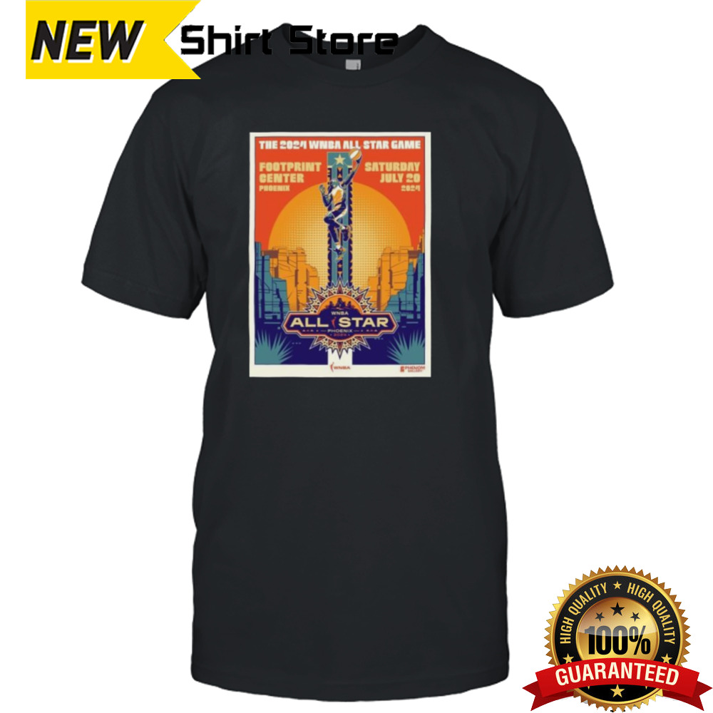 The 2024 WNBA All-Star Game Saturday July 20 2024 Poster Shirt