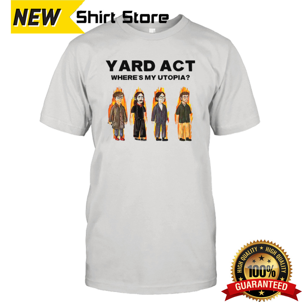 Yard Act Where S My Utopia Tour 2024 shirt