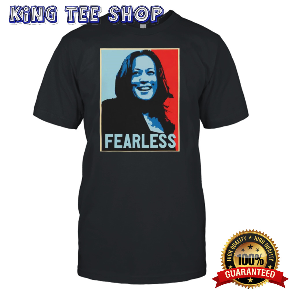 Kamala Harris Fearless Shirt