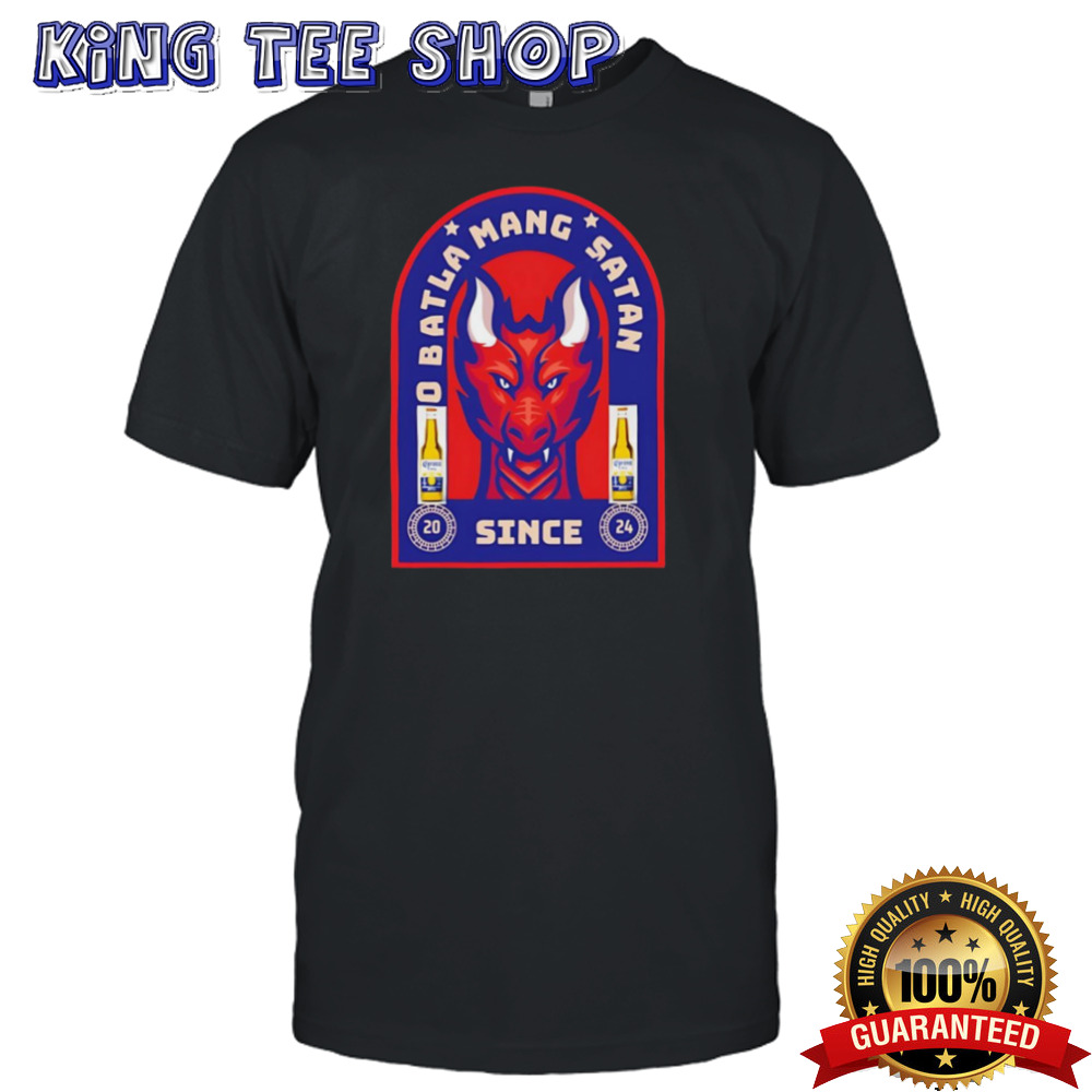 O Batla Mang Satan Since 2024 Shirt