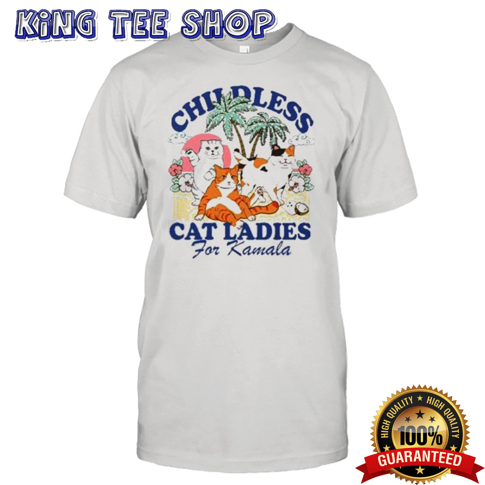 Childless Cat Lady For Kamala Harris 2024 Shirt