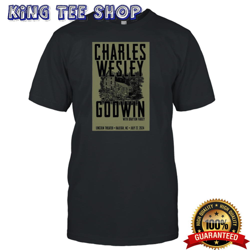 Charles Wesley Godwin Jul 27 2024 Lincoln Theatre Raleigh NC Poster Shirt