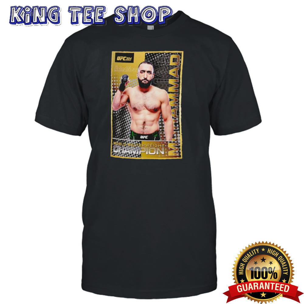 Belal Muhammad UFC 304 And New Welterweight Champion shirt