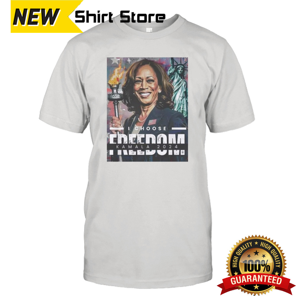 Kamala Harris I Choose Freedom Kamala 2024 Shirt