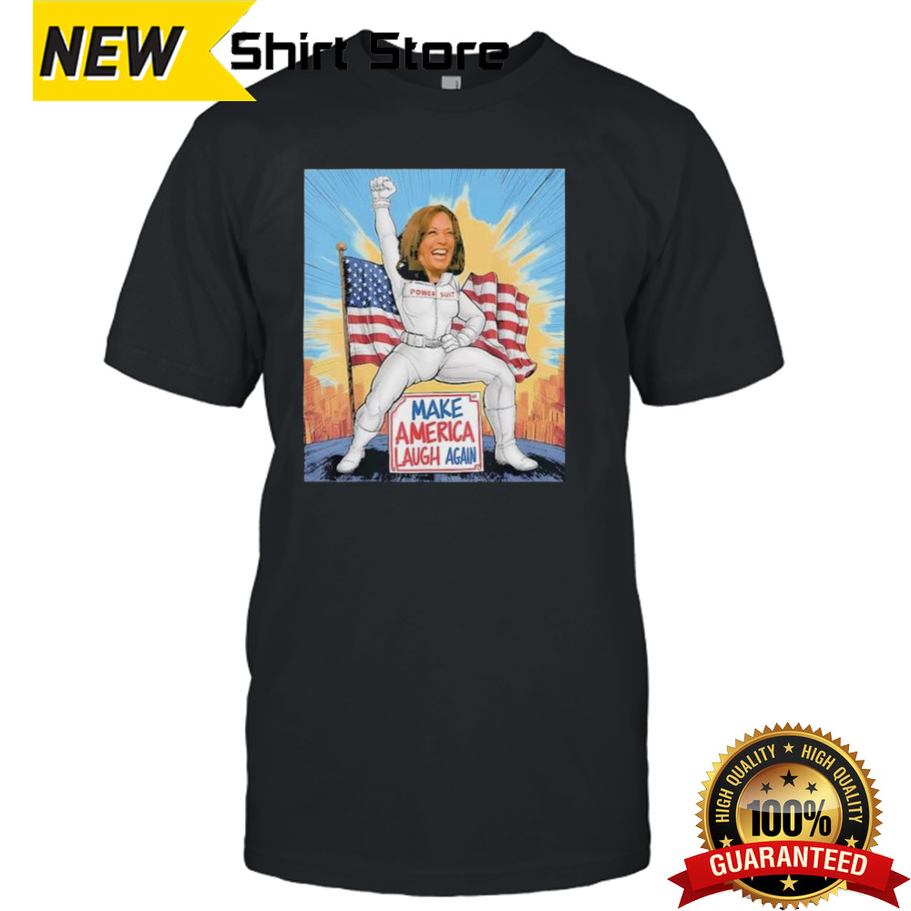 Make America Laugh Again Kamala Harris 2024 Shirt