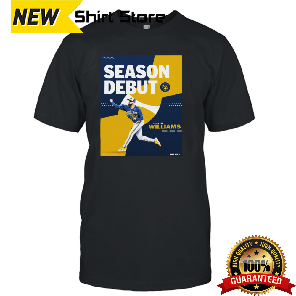 Milwaukee Brewers Devin Williams Season Debut shirt