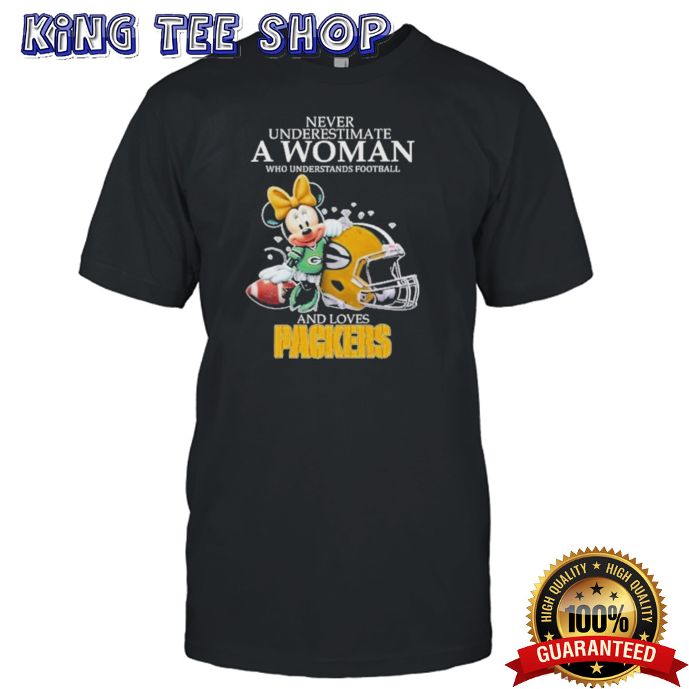 Never Underestimate A Woman Who Understands Football And Loves Green Bay Packers Unisex T-Shirt