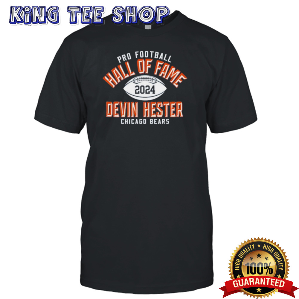 Official Devin Hester Chicago Bears Pro Football Hall of Fame 2024 Shirt