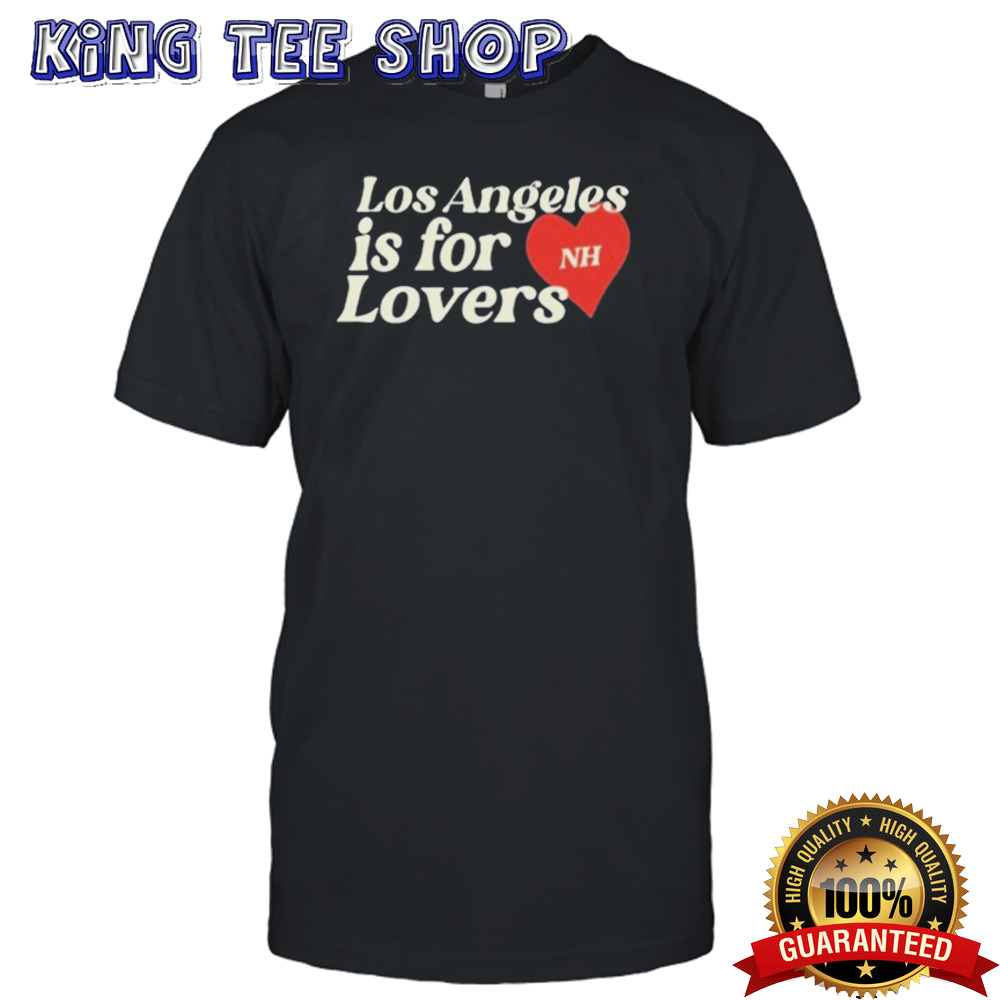 Official Niall Horan Los Angeles Is For Lovers 2024 Shirt