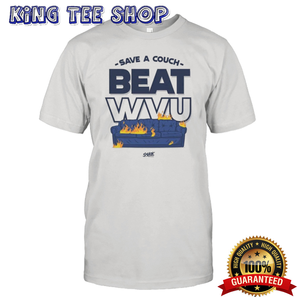 Save A Couch Beat WVU 2024 T-shirt