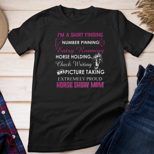 Horse Holding Check Writing Horse Show Mom Unisex T-shirt & Sweatshirt