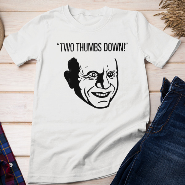 Two thumbs down Unisex T-shirt & Sweatshirt