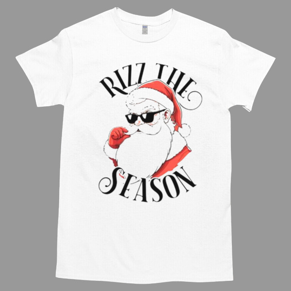 Santa Claus Rizz The Season Christmas Unisex Tshirt, Cotton Womenswear, High durability non-shrink fabric