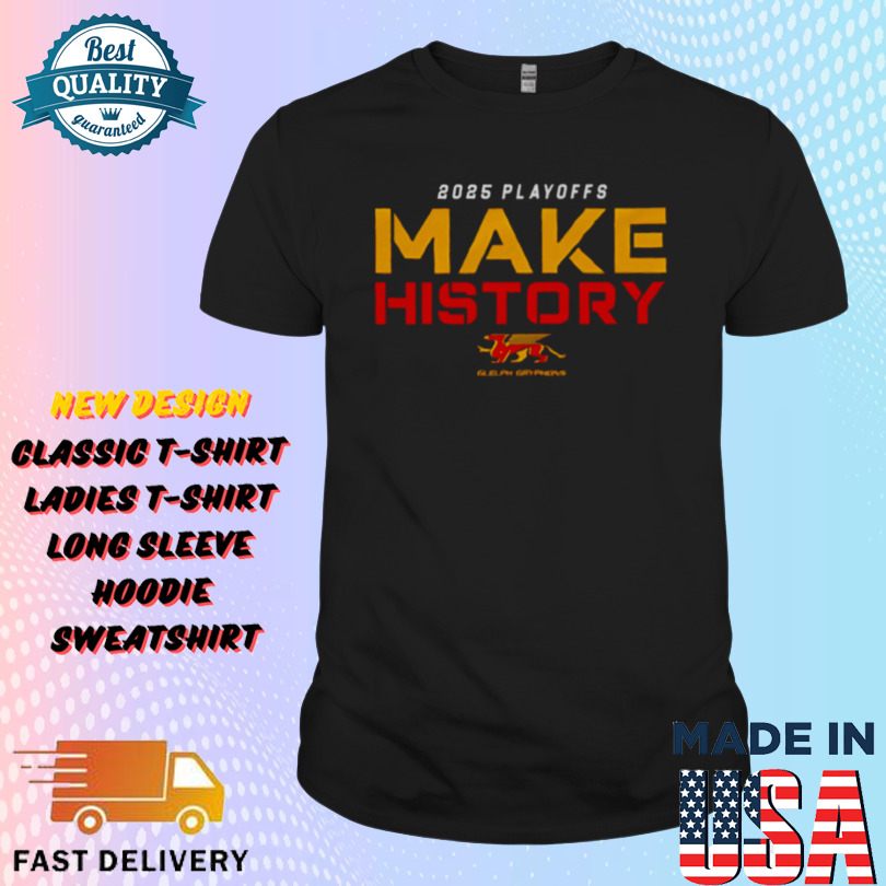 2025 Guelph Gryphons Playoff make history Shirt